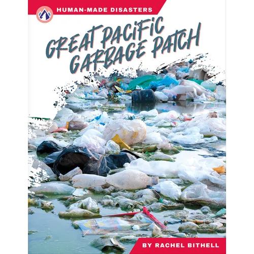 Great Pacific Garbage Patch - Paperback