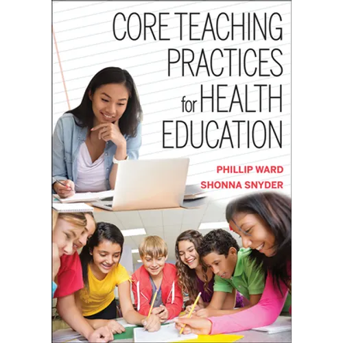 Core Teaching Practices for Health Education - Paperback