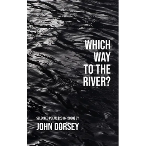 Which Way to the River - Paperback
