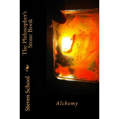 The Philosopher's Stone Book: Alchemy - Paperback