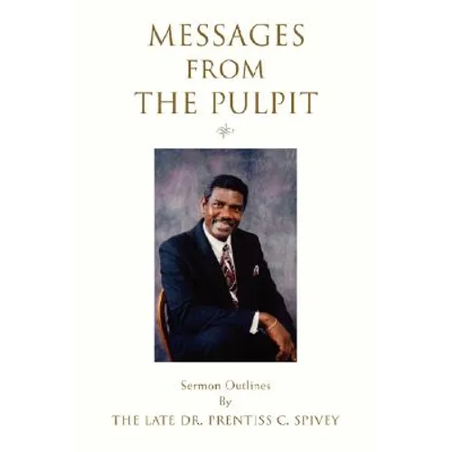 Messages from the Pulpit: Sermon Outlines - Paperback