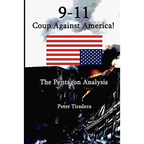 9-11 Coup Against America: The Pentagon Analysis - Paperback