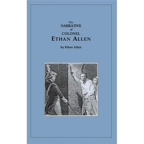 Narrative of Ethan Allen - Paperback