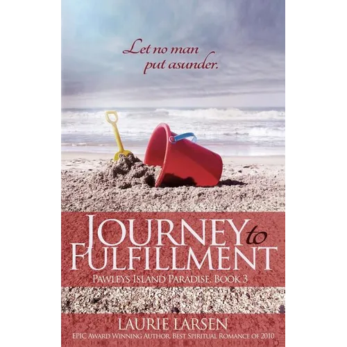 Journey to Fulfillment - Paperback