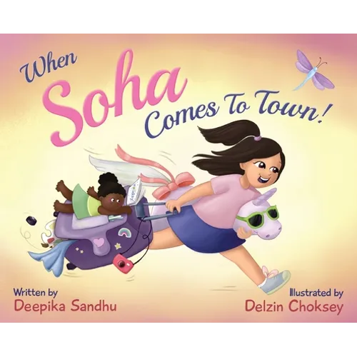 When Soha Comes to Town - Hardcover