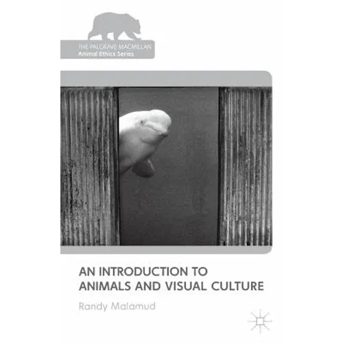 An Introduction to Animals and Visual Culture - Paperback