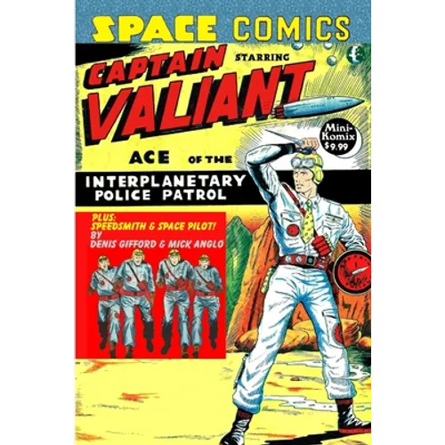 Space Comics starring Captain Valiant - Paperback