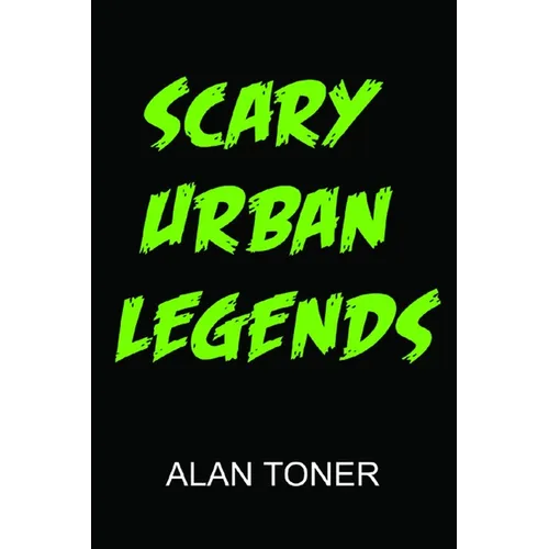 Scary Urban Legends - Paperback