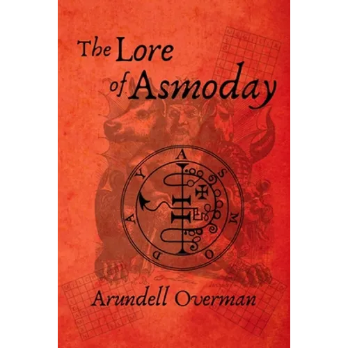 The Lore of Asmoday - Paperback