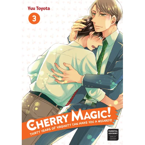 Cherry Magic! Thirty Years of Virginity Can Make You a Wizard?! 03 - Paperback