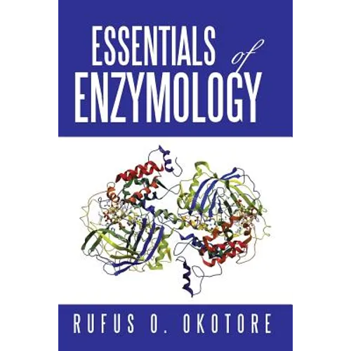 Essentials of Enzymology - Paperback