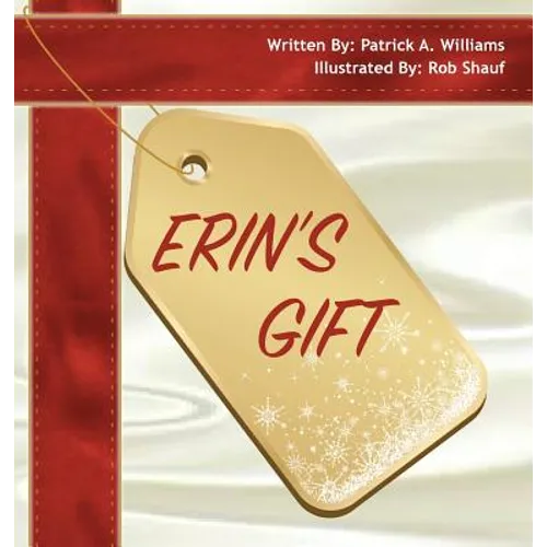 Erin's Gift - Hardcover