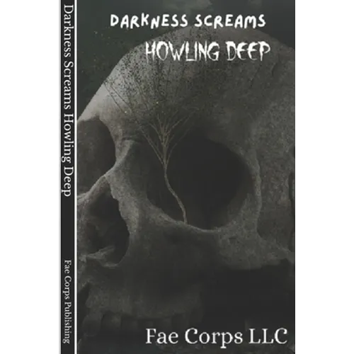Darkness Screams: Howling Deep - Paperback