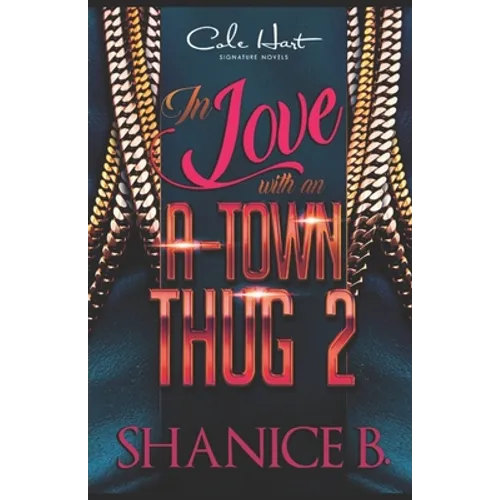 In Love With An A-Town Thug 2 - Paperback