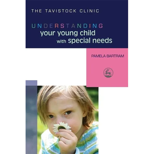 Understanding Your Young Child with Special Needs - Paperback