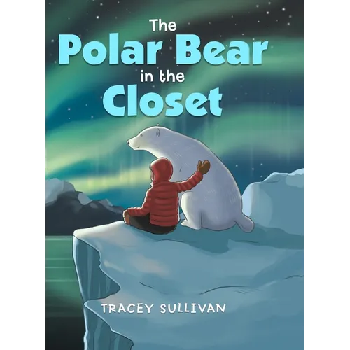 The Polar Bear in the Closet - Hardcover
