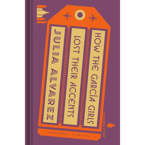 How the García Girls Lost Their Accents - Hardcover