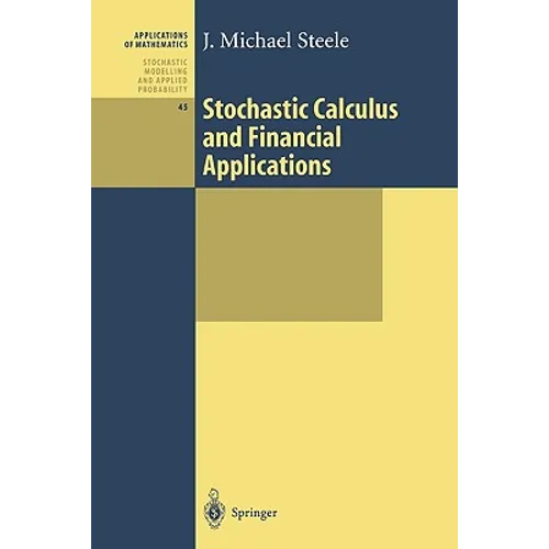 Stochastic Calculus and Financial Applications - Paperback