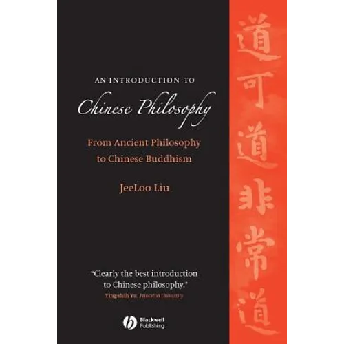An Introduction to Chinese Philosophy: From Ancient Philosophy to Chinese Buddhism - Paperback
