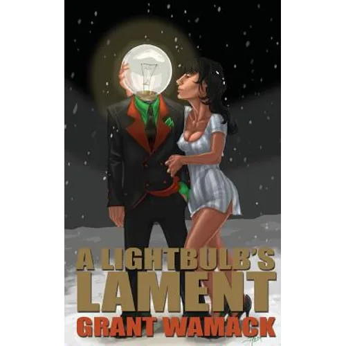 A Lightbulb's Lament - Paperback