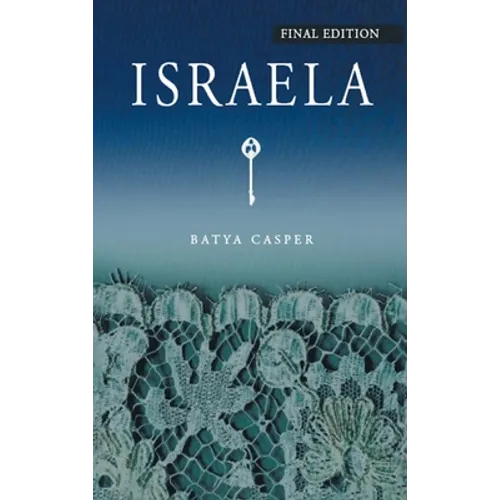 Israela: Final Edition - Hardcover