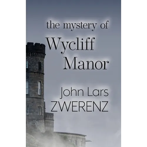 The Mystery of Wycliff Manor - Paperback