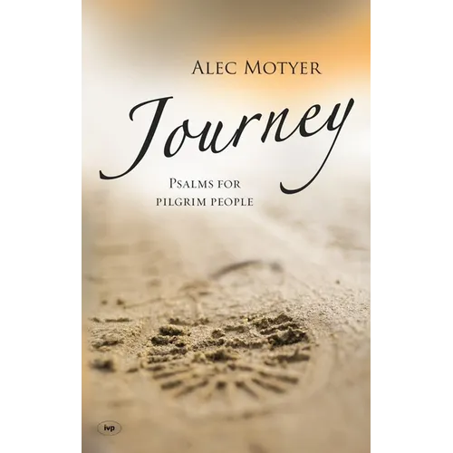 Journey: Psalms for Pilgrim People - Paperback