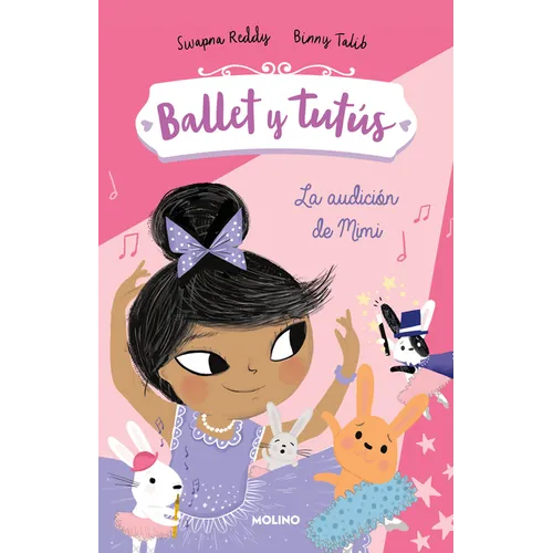 Ballet Y Tutús 5 - La Audición de Mimi / Ballet Bunnies #5: The Big Audition - Paperback