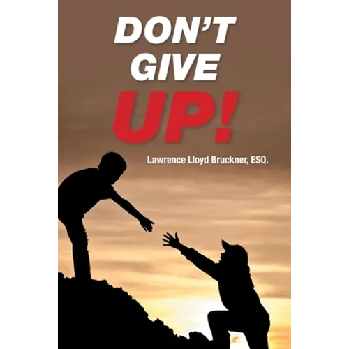 Don't Give Up! - Paperback