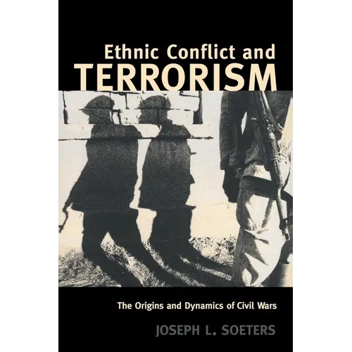 Ethnic Conflict and Terrorism: The Origins and Dynamics of Civil Wars - Paperback