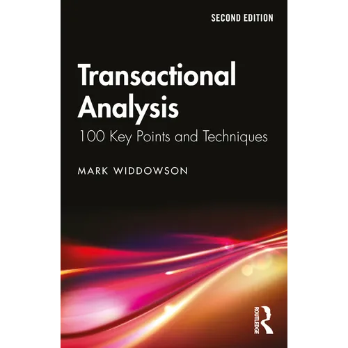 Transactional Analysis: 100 Key Points and Techniques - Paperback