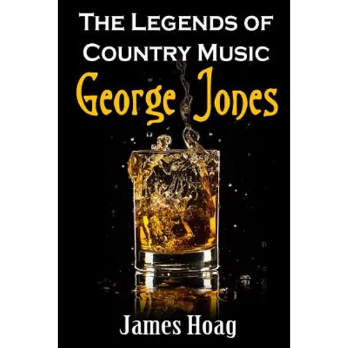 Legends of Country Music - George Jones - Paperback