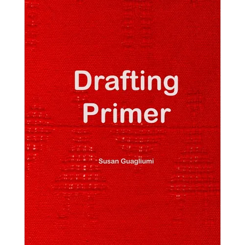 Drafting Primer - Paperback