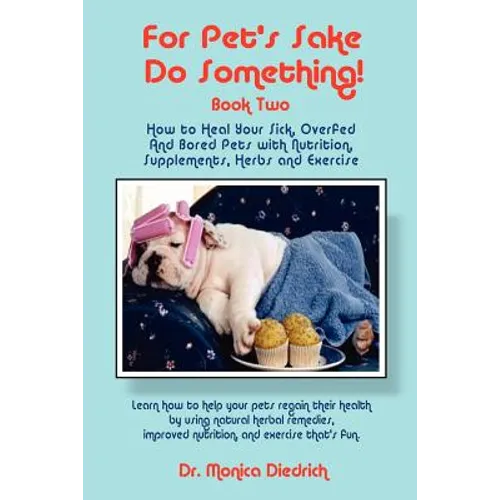 For Pet's Sake, Do Something! Book Two - Paperback