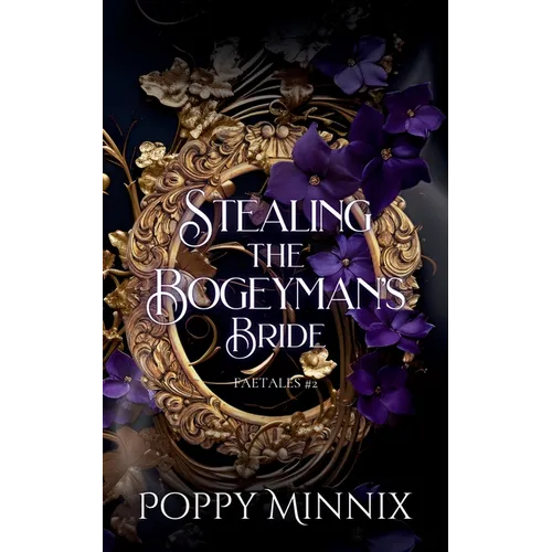 Stealing the Bogeyman's Bride: A spicy fae romantasy - Paperback
