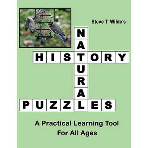 Natural History Puzzles: A Practical Learning Tool for All Ages - Paperback
