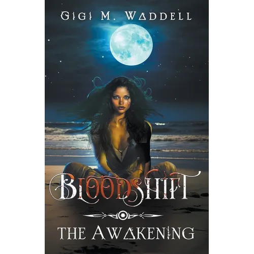 Bloodshift: The Awakening - Paperback