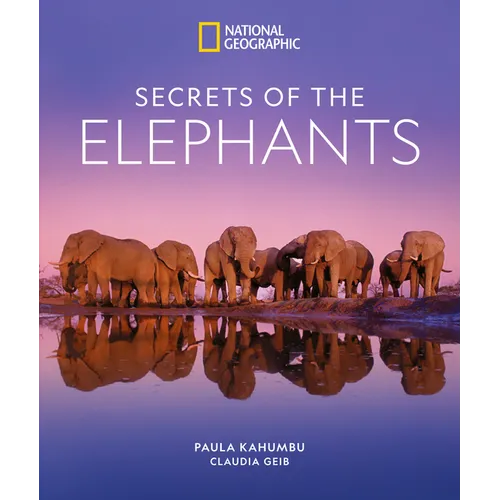 Secrets of the Elephants - Hardcover