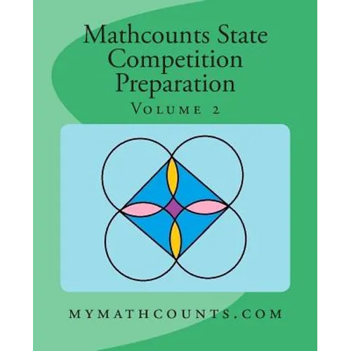 Mathcounts State Competition Preparation Volume 2 - Paperback