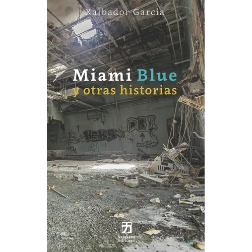 Miami Blue y otras historias - Paperback