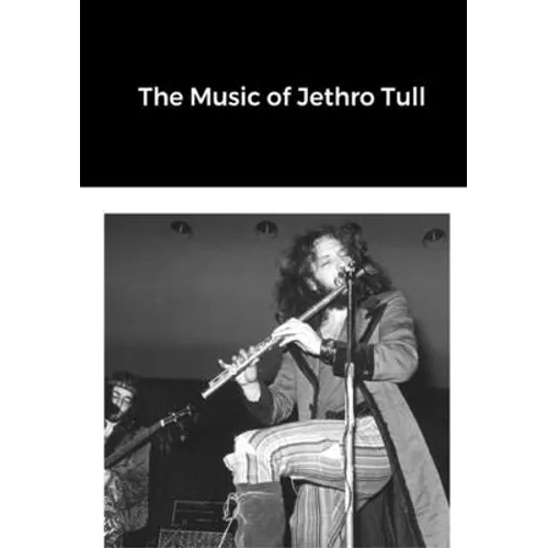 The Music of Jethro Tull - Paperback