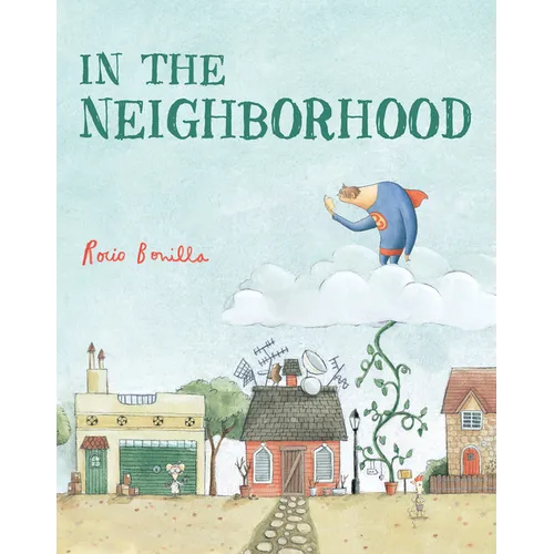 In the Neighborhood - Hardcover