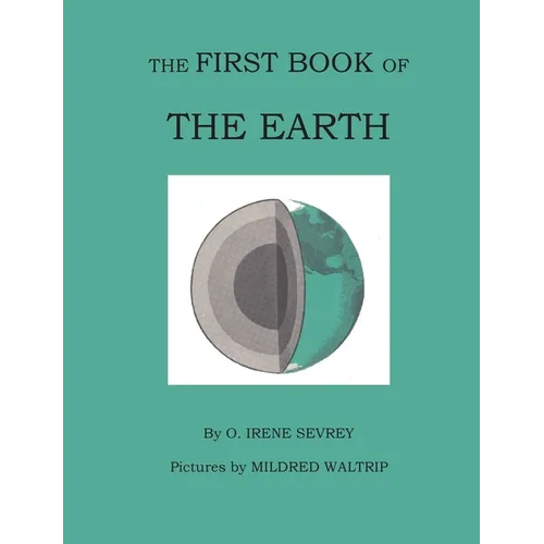 The First Book of the Earth - Paperback