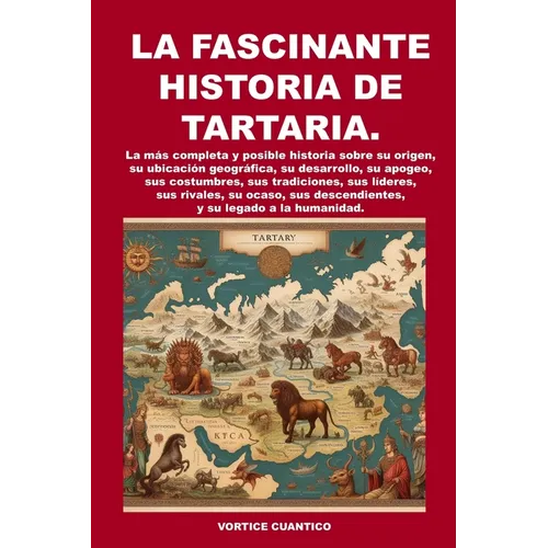 La Fascinante Historia de Tartaria - Paperback