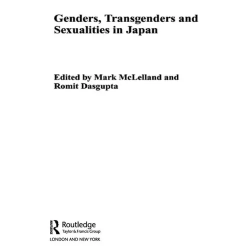 Genders, Transgenders and Sexualities in Japan - Paperback