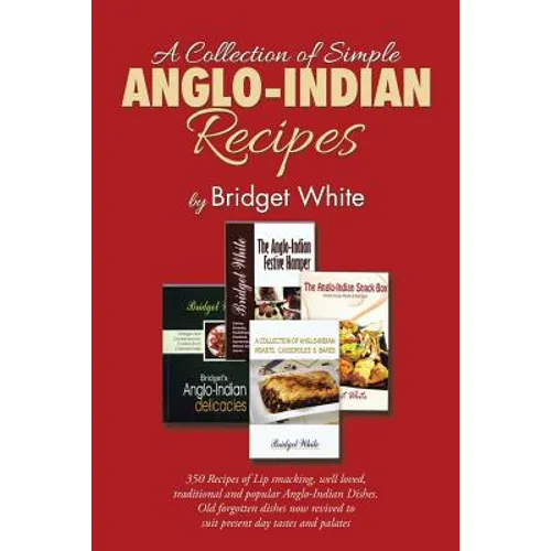 A Collection of Simple Anglo-Indian Recipes - Paperback