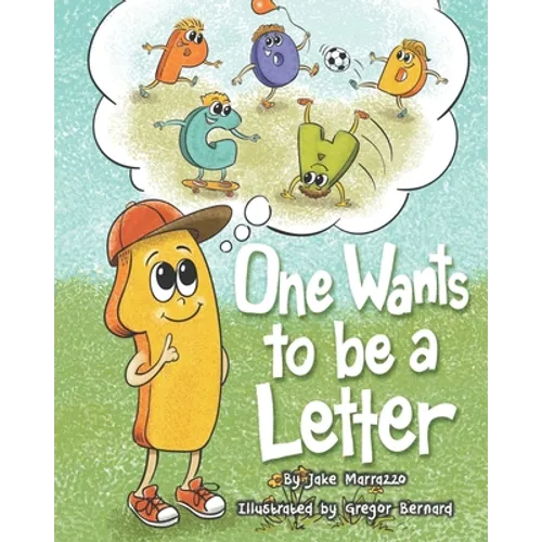 One Wants to Be a Letter - Paperback