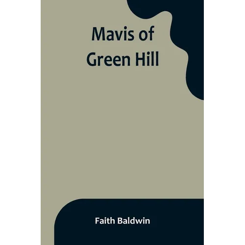 Mavis of Green Hill - Paperback