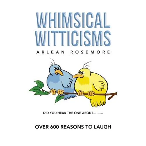 Whimsical Witticisms - Paperback