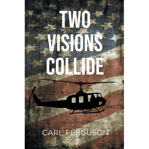Two Visions Collide - Paperback